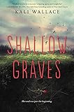 Shallow Graves