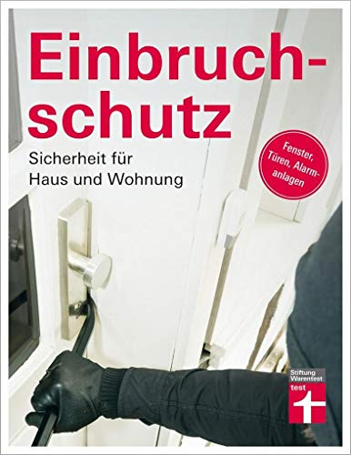 Einbruchschutz: Sicherheit für Haus und Wohnung., 14.3