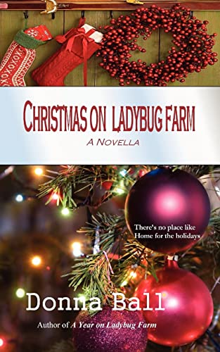 Christmas on Ladybug Farm: A Novella (The Ladybug Farm Series)
