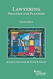 Lawyering: Practice and Planning (Coursebook)
