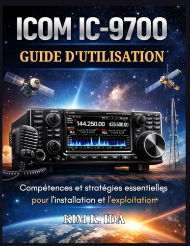 Guide Icom IC-9700 pour optimiser le trafic satellite et les liaisons
