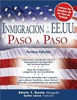 Inmigracion A los EE.UU. Paso A Paso 1572485841 Book Cover