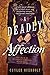 A Deadly Affection (Dr. Genevieve Summerford Mystery)