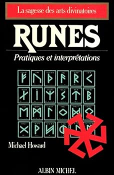 Paperback Runes - Sagesse des Arts Divinatoires [French] Book