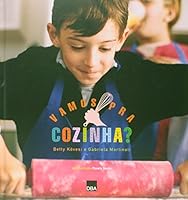 Vamos Pra Cozinha? 8572344438 Book Cover