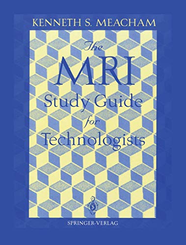 The MRI Study Guide for Technologists view 2