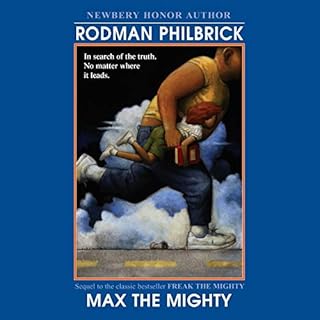 Max the Mighty Audiolibro Por Rodman Philbrick arte de portada