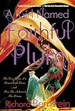 A Girl Named Faithful Plum: The True Story of a Dancer from China and How She Achieved Her Dream