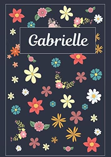 Gabrielle: Journal | Agenda | Carnet de Notes | 120 pages | A4 | Blanc | Idée Cadeau