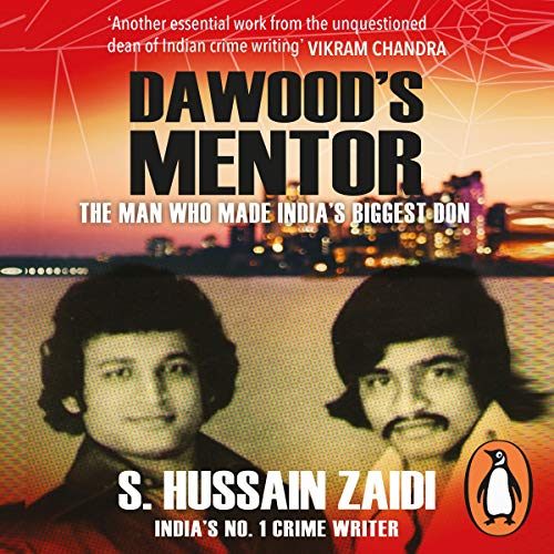 Dawood's Mentor by S. Hussain Zaidi episode artwork