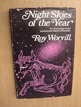 Hardcover Night skies of the year: An introduction to the science and folklore of the stars; Book