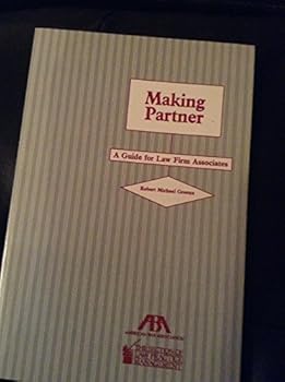 Paperback Making Partner: A Guide for Law Firm Associates Book