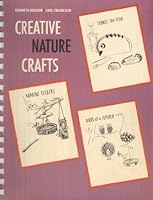 Creative Nature Crafts 0131904701 Book Cover