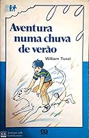 Aventura numa chuva de verão 8508023995 Book Cover
