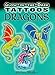 Glow-in-the-Dark Tattoos Dragons (Dover Tattoos)