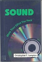 Sound: More Than What You Hear 0894903276 Book Cover