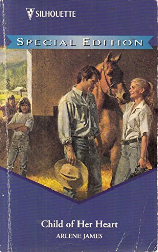 Child of Her Heart (By: Arlene James)