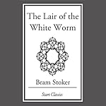 Cover of The Lair of the White Worm