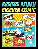 comic zeichnen kurs hamburg  Kreiere deinen eigenen Comic: 100 leere Comic-Seiten für Erwachsene, Teenagers & Kinder