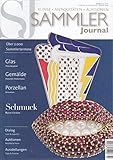  Sammler Journal. Kunst - Antiquitäten - Auktionen. Glas Weserbergland Porzellan Amoretten Gemälde Alexander Rodschenko Schmuck Bijoux d\'Artiste Julil 2013