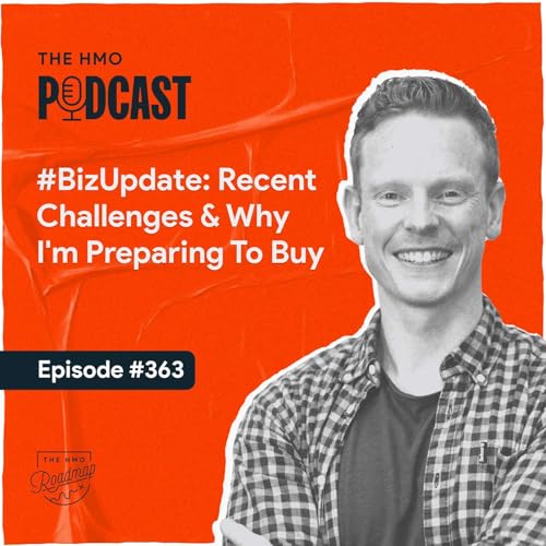 #BizUpdate: Recent Challenges & Why I'm Preparing To Buy