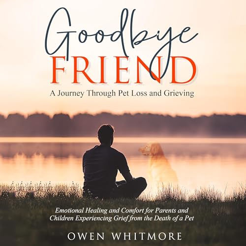 Goodbye, Friend by Owen Whitmore episode artwork