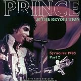 PRINCE & THE REVOLUTION: SYRACUSE 1985 PART 2 - NEW SEALED 180 gram LP