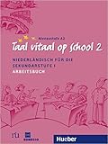 taal vitaal op school cd  Taal vitaal op school 2: Niederländisch für die Sekundarstufe I / Arbeitsbuch ( 22. Juli 2005 )