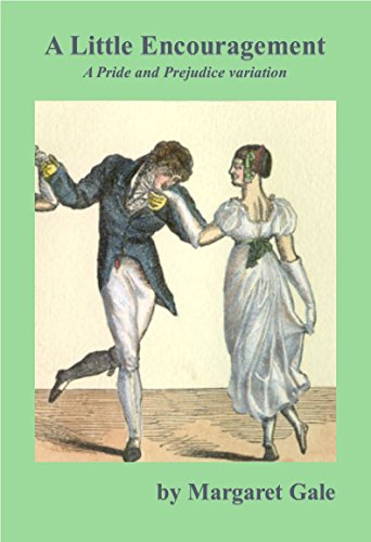 Télécharger A Little Encouragement: A Pride and Prejudice variation (English Edition) Livre PDF Gratuit