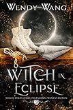Witch in Eclipse: Midlife Spirit Guides Paranormal Women's Fiction