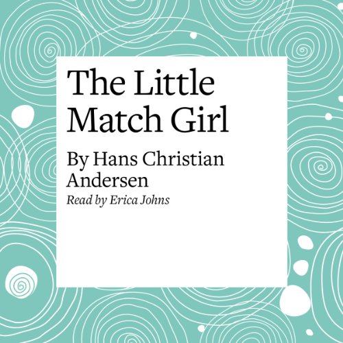 The Little Match Girl by Hans Christian Andersen episode artwork