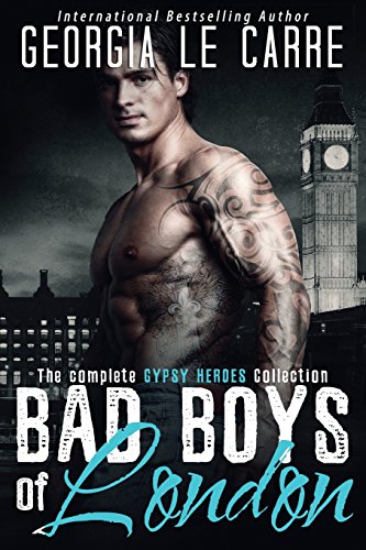 Bad Boys of London: The Complete GYPSY HEROES