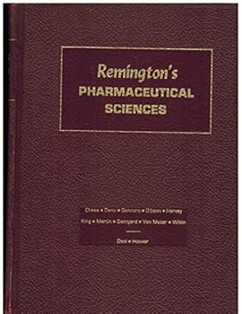 Remingtons' Pharmaceutical Sciences (18th Edition, 1990)