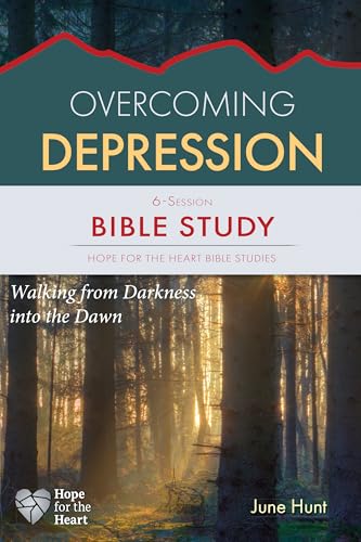 Overcoming Depression (HFTH Bible Study)