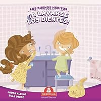 A LAVERSE LOS DIENTES! 9871603002 Book Cover