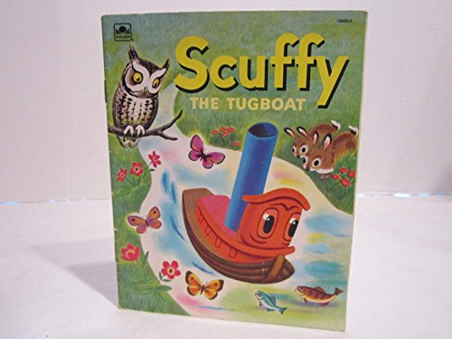 Scuffy the Tugboat and His Adventures Down the ... B00PLMAPNE Book Cover