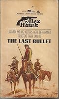 The Last Bullet B00O206J0E Book Cover
