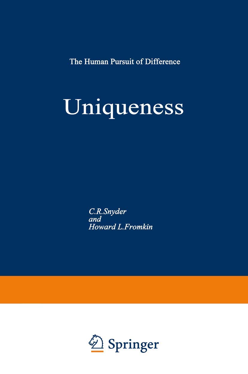 Uniqueness: The Human Pursuit of Difference (Perspectives in Social Psychology)