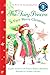 The Very Fairy Princess: A Fairy Merry Christmas (Passport to Reading Level 1)