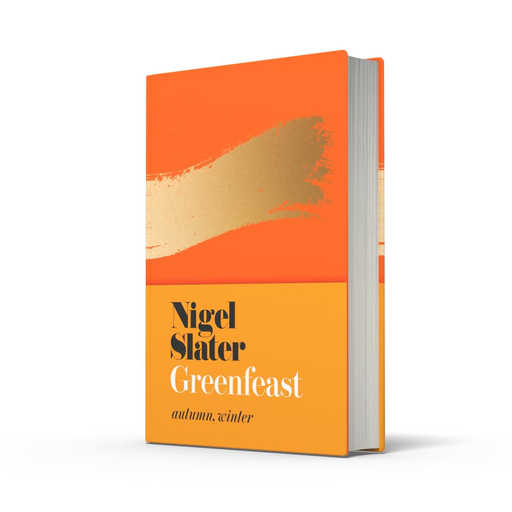 Greenfeast: Autumn, Winter (Cloth-covered, flexible binding): The new Sunday Times bestselling seasonal vegetarian cookbook with delicious and healthy plant-based recipes