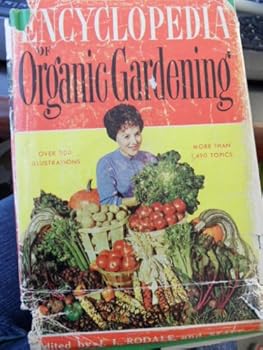 Unknown Binding Encyclopedia of Organic Gardening. Olds, Jerome Ed.. Book