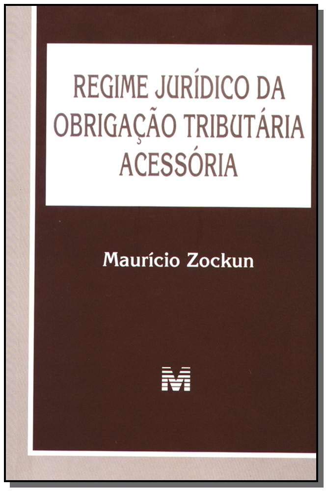 Capa de Regime jurídico da obrigação tributária acessória 1 ed./2005