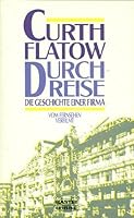 Durchreise. Die Geschichte einer Firma 340411941X Book Cover