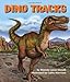 Dino Tracks (Arbordale Collection)