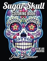 Algopix Similar Product 18 - Sugar Skull Coloring Book A Day of the