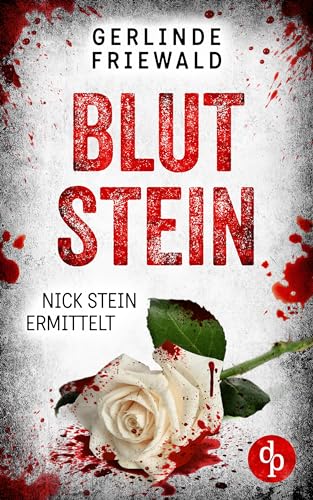 Blutstein (Nick Stein ermittelt-Reihe 3)
