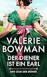 bowman membran funktion  Der Diener ist ein Earl: Der Club der Diener