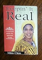 Keepin' It Real: A Practical Guide for Spiritual Living 0971539901 Book Cover