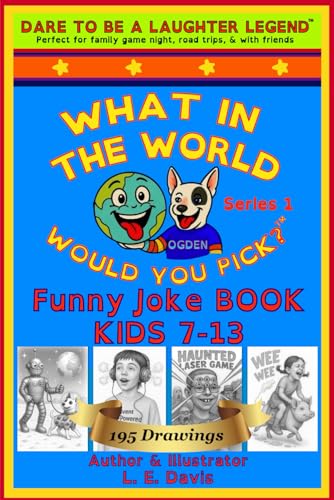 WHAT IN THE WORLD WOULD YOU PICK? (TM): Guaranteed hours of fun! 195 illustrations and...