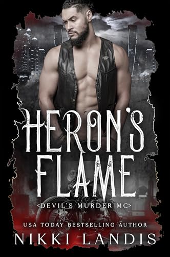 Heron's Flame: Devil's Murder MC